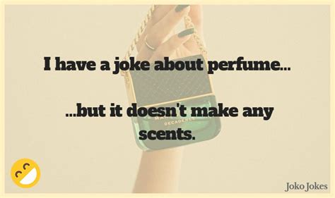 dior perfume joke|10 Hilarious Perfume Jokes to Brighten Your Day.